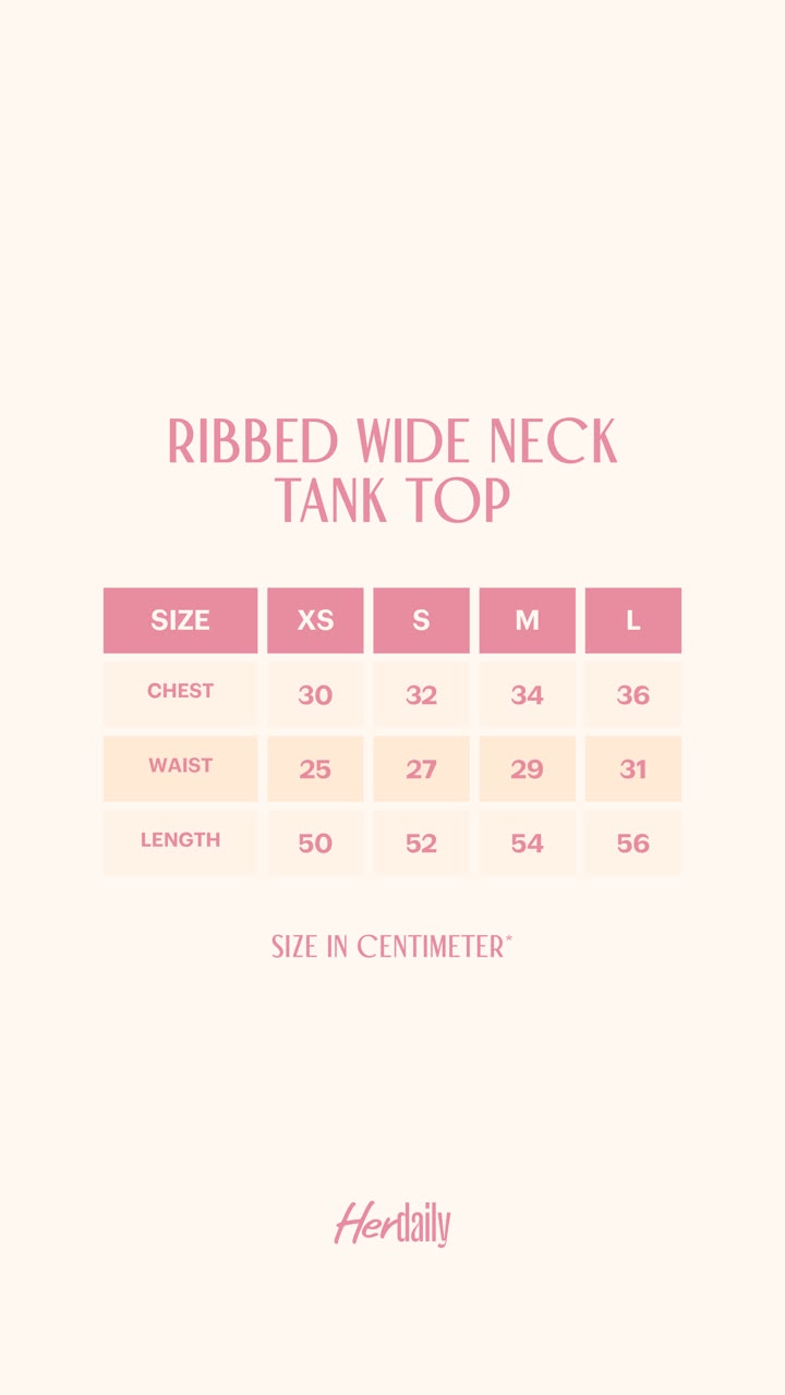 Size Guide - Ribbed Wide Neck Tank Top